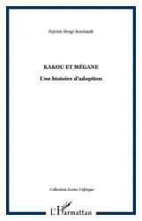 Kakou et Mégane