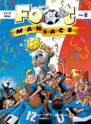 Foot maniacs (Les)