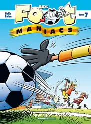 Foot maniacs (Les)