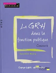 GRH dans la fonction Publique (La)