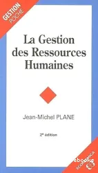 Gestion des ressouces humaines (La)