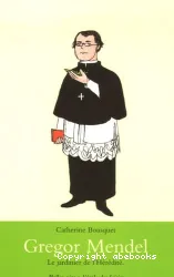 Gregor Mendel