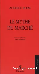 Le Mythe du marché