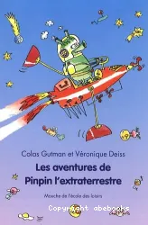 Aventures de Pinpin l'extraterrestre (Les)