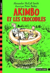 Akimbo et les crocodiles