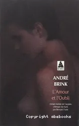 L' Amour et l'oubli