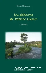 Déboires de Patrice Likeur (Les)