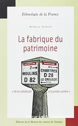 La Fabrique du patrimone