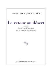 Retour au désert (Le)