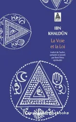 Voie et la loi (La)