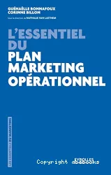 Essentiel du plan marketing opérationnel (L')