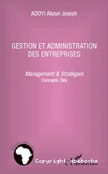 Gestion et administration des entreprises