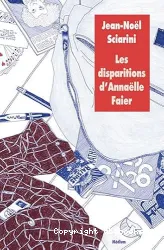 Les Disparitions d'Anna¨lle Faier