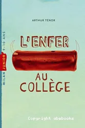 Enfer au collège (L')