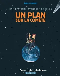 Plan sur la comète (Un)