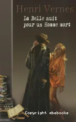 La Belle nuit pour un homme mort