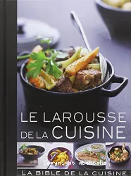 Larousse de la cuisine (Le)