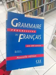 Gammaire progressive du français