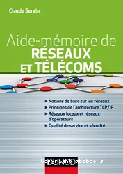 Aide-mémoire des réseaux et télécoms