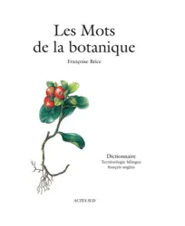 Mots de la botanique (Les)