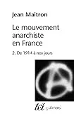 Le|Mouvement anarchiste en france tome 2