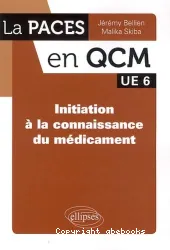 Initiation à la connaissance du médicament