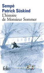 L' Histoire de Monsieur Sommer