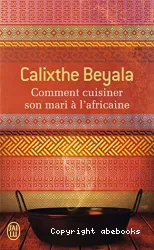 Comment cuisiner son mari à l'africaine