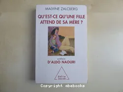 Qu'est-ce qu'une fille attend de sa mère?