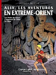 Alix, les aventures en Extrême-Orient