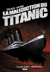 Malediction du Titanic (La)