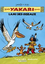 Ami des oiseaux (L')