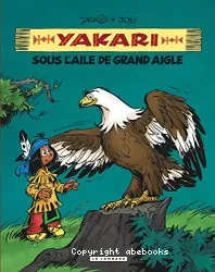 Sous l'aile de grand aigle