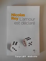 L' Amour est déclaré