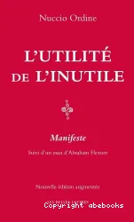 L' Utilité de l'inutile