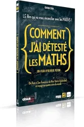 Comment j'ai détesté les maths