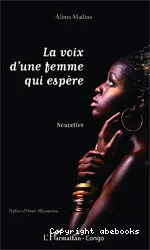 La voix d'une femme qui espère