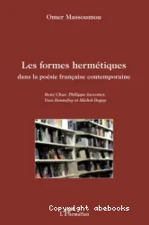 Les formes hermétiques dans la poésie française contemporaine