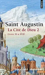 La Cité de Dieu 2