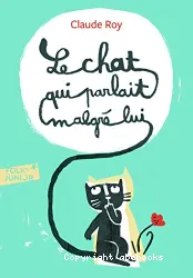 Le Chat qui parlait malgré lui