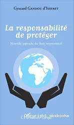 La Responsabilité de protéger