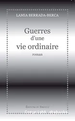 Guerres d'une vie ordinaire