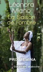 La Saison de l'ombre