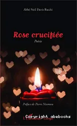 Rose crucifiée