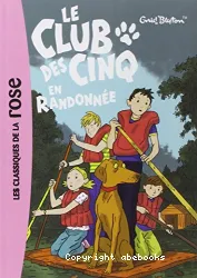 Le club des cinq en randonnée