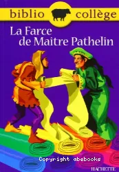 La Farce de Maître Pathelin