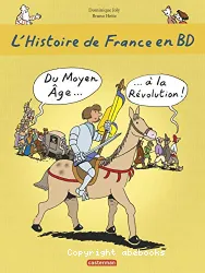 Du Moyen Age à la Révolution