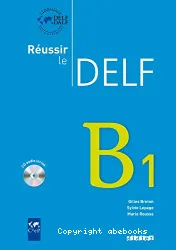 Réussir le DELF B1