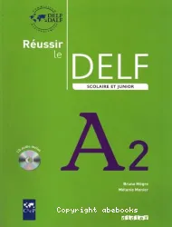 Réussir le DELF A2