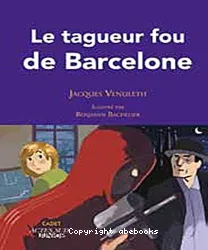 Le Tagueur fou de Barcelone